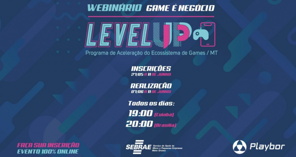 Webinário Game é Negócio – 2a edição | Escola Brasileira de Games