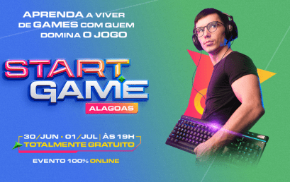 SEBRAE promove o evento Start Games Alagoas