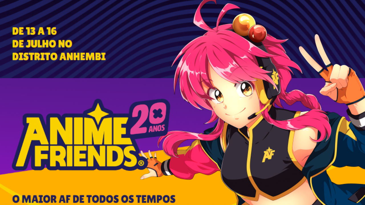 Anime Friends 20 Anos: Confira as atrações confirmadas