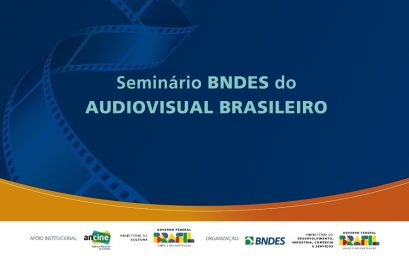 Audiovisual: BNDES projeta apoio de meio bilhão ao setor