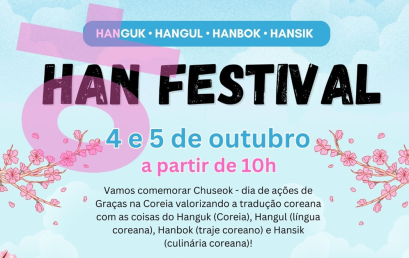 Han Festival 2025 terá Concursos de K-Pop, Workshop de Hangul, gastronomia coreana e várias atrações